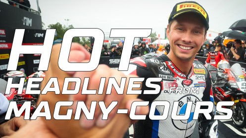 Hot headlines Magny-Cours